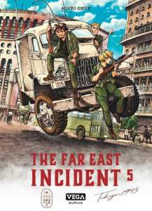 The Far East Incident tome 5 : amis et ennemis