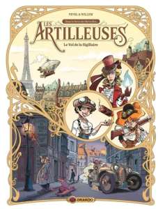 Les Artilleuses, critique du tome 1 : Paris est magique