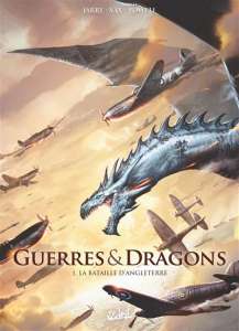 Critique du tome 1 de guerres et dragons : la fureur du dragon