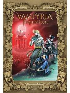 Critique du tome 2 de Vampyria inquisition : les vendanges pourpres