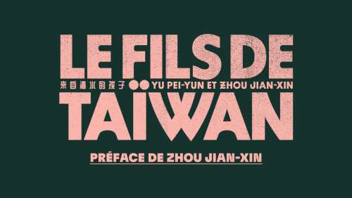 Le fils de Taïwan : À propos de la conception graphique – Préface de Zhou Jian-Xin