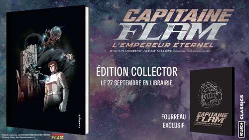 Une édition Collector pour la BD Capitaine Flam : L’empereur éternel