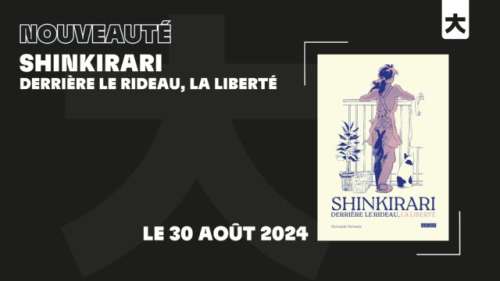 Annonce sensei : Shinkirari – Derrière le rideau, la liberté