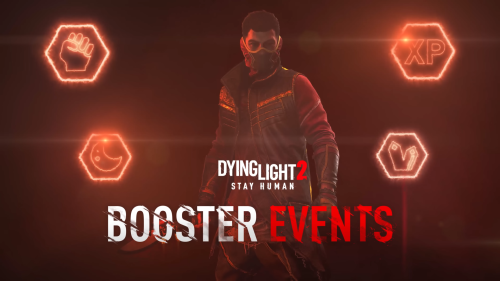 Dying Light 2 : Techland annonce plusieurs événements booster à venir