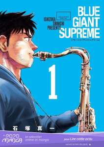 Blue Giant Supreme, le saxophoniste bientôt chez Glénat