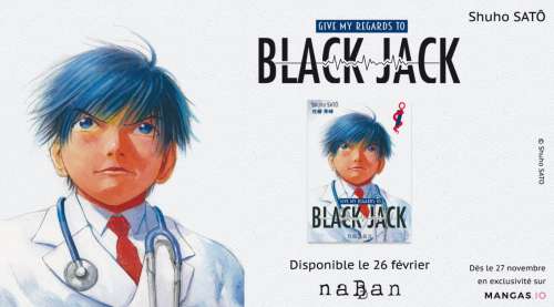 Retour de Shuho Satô chez Naban avec Give My Regards to Black Jack