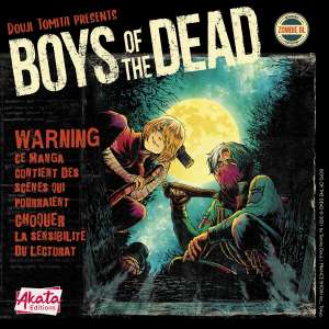 Le manga Boys of the Dead en prépublication numérique chez Akata