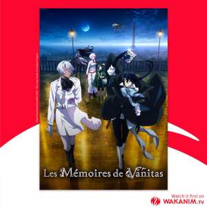 L'animé Les mémoires de Vanitas annoncé par Wakanim