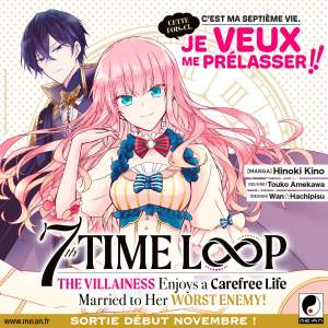 Le manga 7th Time Loop: The Villainess Enjoys a Carefree Life annoncé par Meian