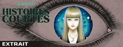 Découvrez un extrait du recueil Junji Ito - Histoires courtes