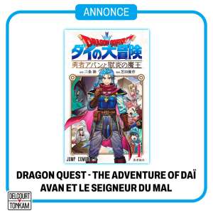 Dragon Quest revient chez Delcourt/Tonkam avec Avan et le seigneur du mal