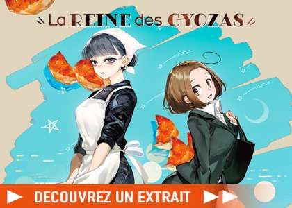 Découvrez un extrait du manga La Reine des Gyozas