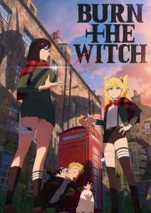 Anime - Burn The Witch #0.8 - Episode #Don’t Judge A Book By Its Cover