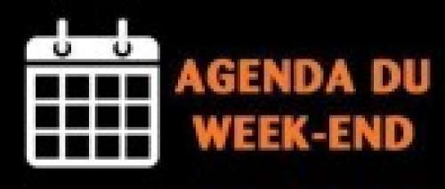 L'agenda du week-end - Que faire du 10 au 12 mai 2019 ?