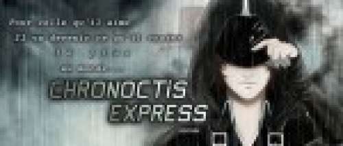 Des nouvelles de Chronoctis Express chez Kotoji