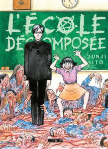 L'école décomposée de Junji Ito arrive enfin chez Mangetsu