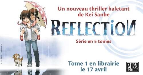 Kei Sanbe de retour avec Reflection chez Pika