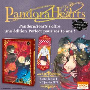 Pandora Hearts revient dans une Perfect édition