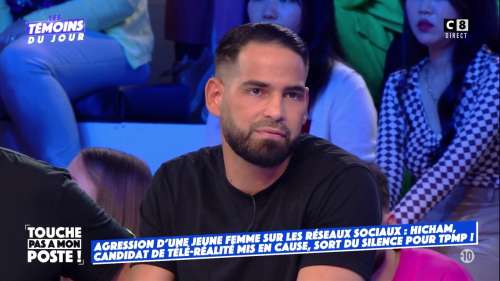 TPMP : « je ne l’ai pas frappé et je vais porter plainte », Hicham accusé de violence donne sa version des faits