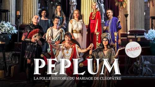 « Peplum : la folle histoire du mariage de Cléopâtre » : le 30 juillet sur M6