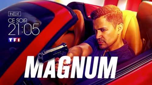 « Magnum » du 5 août 2020 : vos 3 épisodes de ce soir