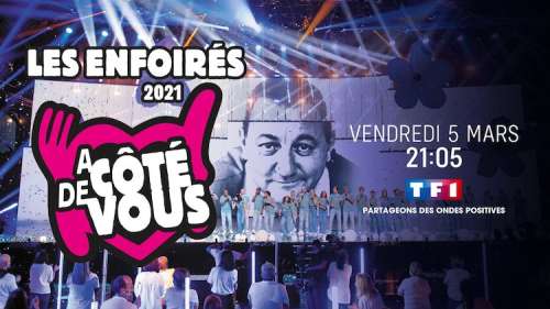 « Enfoirés 2021 » : le concert « À côté de vous » diffusé sur TF1 le 5 mars 2021