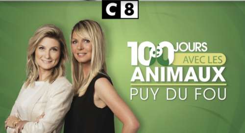 « 100 jours avec les animaux du Puy-du-Fou » partie 1 : ce soir sur C8 (samedi 9 octobre 2021)