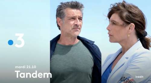 « Tandem » du 28 juin 2022 : le final de la saison 6 ce soir sur France 3