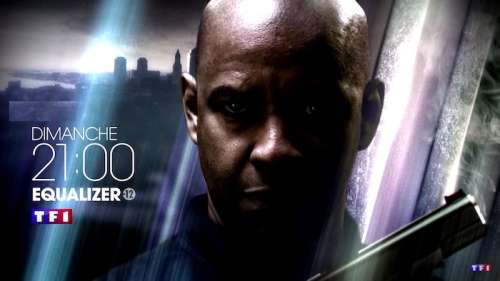 « Equalizer » avec Denzel Washington, votre film ce soir sur TF1 (2 janvier 2023)