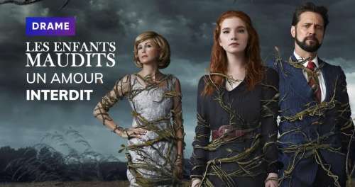 « Les enfants maudits » : suite et fin ce 31 mai sur TF1 (histoire, interprètes)