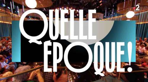 Quelle époque du 17 mai 2025 : pourquoi l’émission est déprogrammée ce soir ?