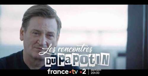 « Les rencontres du Papotin » avec Benoît Magimel ce soir sur France 2 (4 mai)