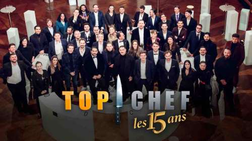 Top Chef du 15 mai 2024 : l’épisode spécial 15 ans ce soir sur M6, qui sera éliminé ?