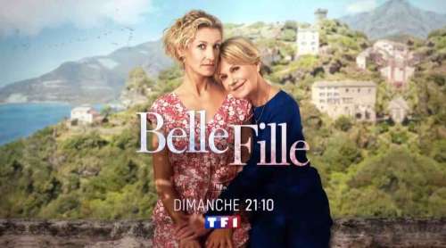 « Belle fille » : l’histoire de votre film ce soir sur TF1 (31 juillet)