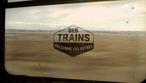 Des trains pas comme les autres du 30 octobre : le Vietnam ce soir sur France 3