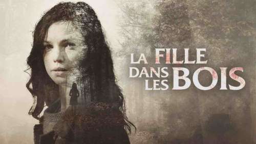  « Une soirée terrifiante avec « La Fille des Bois », ce soir sur France 3 (14 novembre) »