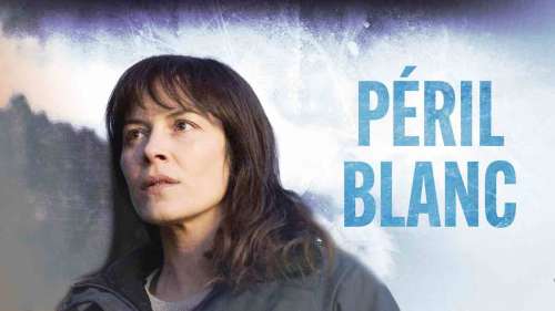 « Péril blanc » : histoire et interprètes du téléfilm ce soir sur France 3 (30 janvier 2025)