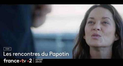 « Les rencontres du Papotin » avec Marion Cotillard ce soir sur France 2 (8 février)