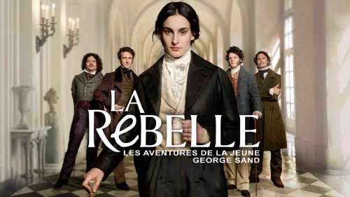 « La Rebelle – Les aventures de la jeune George Sand » : votre nouvelle série ce soir sur France 2 (14 avril 2025)