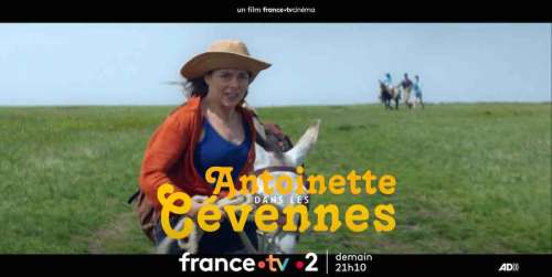 « Antoinette dans les Cévennes » : votre film ce soir sur France 2 (27 avril 2025)