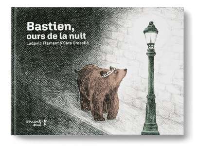 Bastien, ours de la nuit : l'envers du décor 