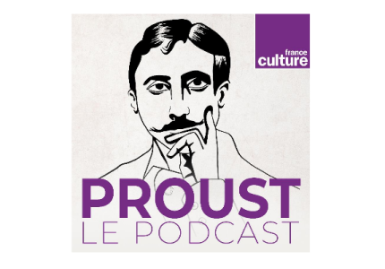 Tout France Culture mobilisé pour un podcast exceptionnel consacré à Marcel Proust