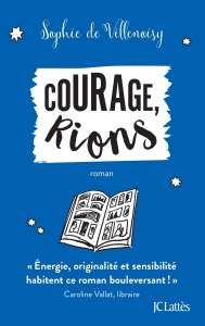 Courage, rions, de Sophie de Villenoisy, Prix 2021 du Livre d'Humour de Résistance