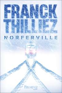 Franck Thilliez : les premières pages de Norferville
