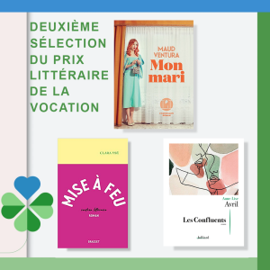 Deuxième Sélection du prix littéraire de la vocation 2021 