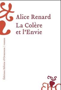 La Colère et l'envie d'Alice Renard reçoit le Prix Méduse 2023