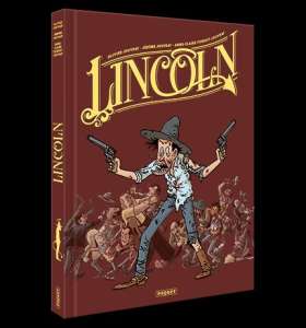 Lincoln : enfin une intégrale sous le sapin