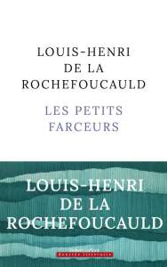 Louis-Henri de La Rochefoucauld : Illusions perdues 2000  