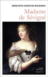 Madame de Sévigné, libre épistolière