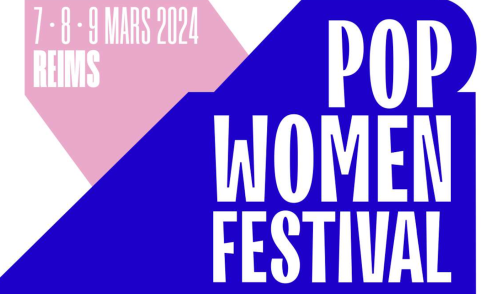 Pop Women Festival : entre sororité et cultures pop